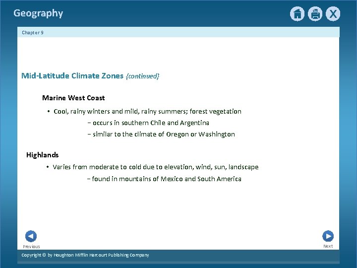 Geography Chapter 9 Mid-Latitude Climate Zones {continued} Marine West Coast • Cool, rainy winters
