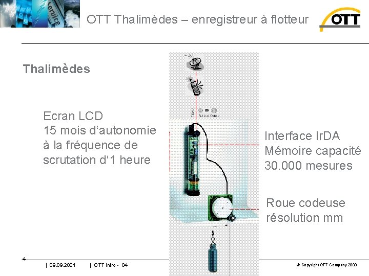 OTT Thalimèdes – enregistreur à flotteur Thalimèdes Ecran LCD 15 mois d‘autonomie à la