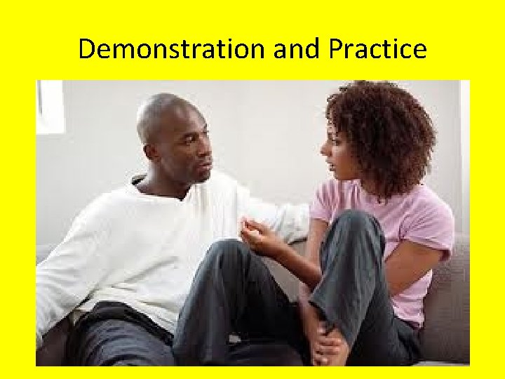 Demonstration and Practice 