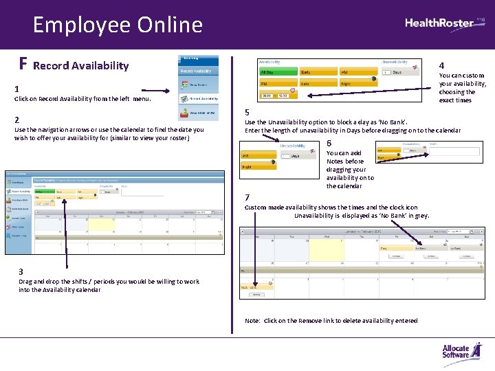 Employee Online F Record Availability 4 You can custom your availability, choosing the exact