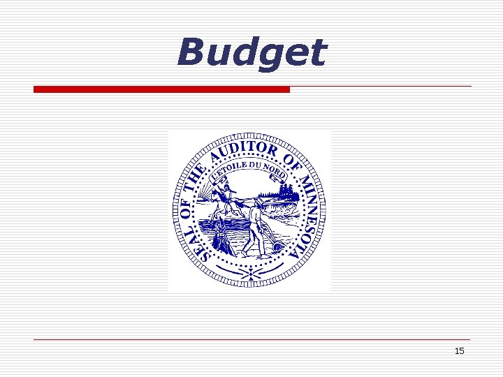 Budget 15 