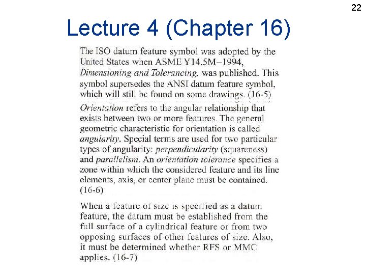 22 Lecture 4 (Chapter 16) 