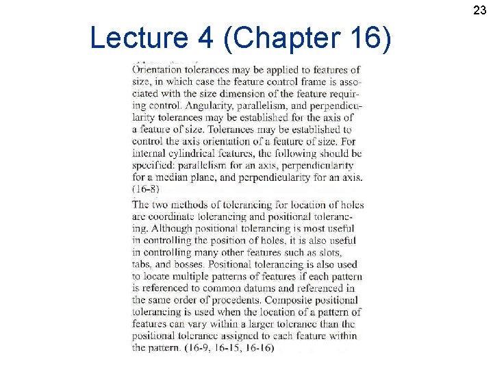 23 Lecture 4 (Chapter 16) 