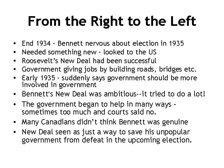 From the Right to the Left • • • End 1934 – Bennett nervous