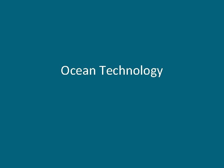 Ocean Technology 