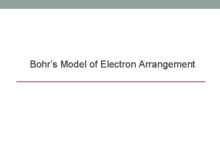 Bohr’s Model of Electron Arrangement 
