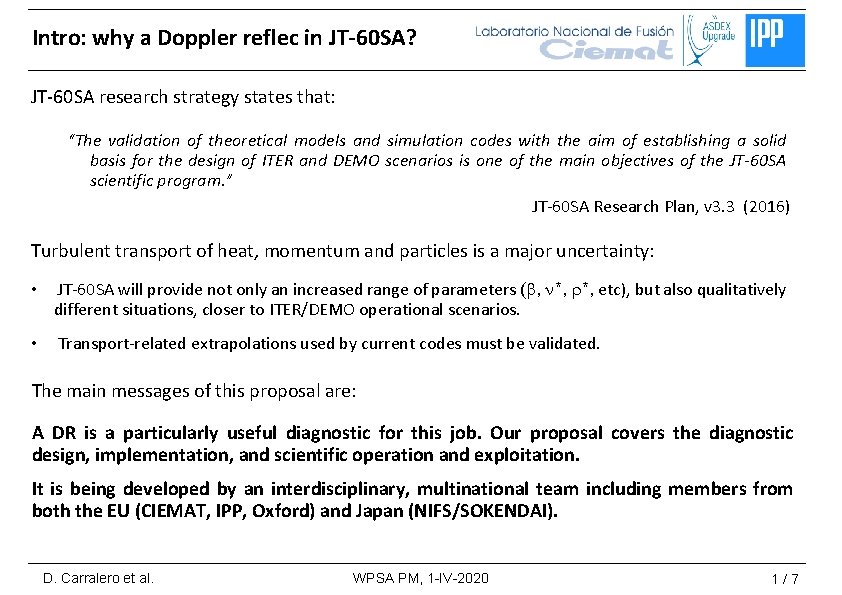 Intro: why a Doppler reflec in JT-60 SA? JT-60 SA research strategy states that: