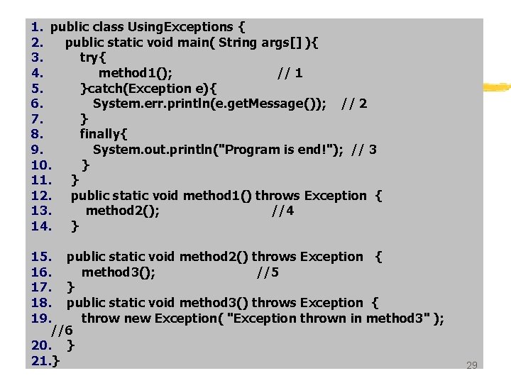 1. public class Using. Exceptions { 2. public static void main( String args[] ){