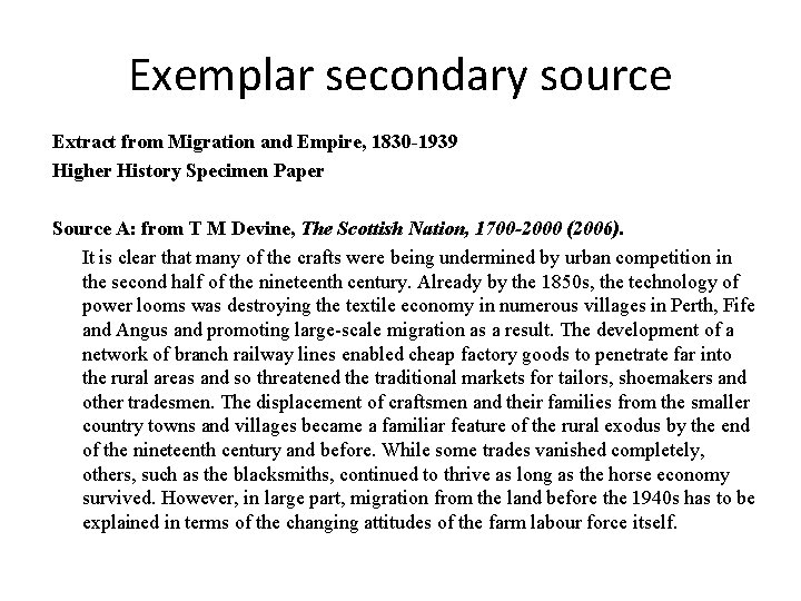 Exemplar secondary source Extract from Migration and Empire, 1830 -1939 Higher History Specimen Paper