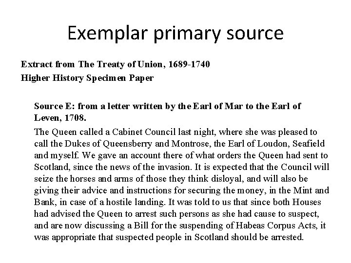Exemplar primary source Extract from The Treaty of Union, 1689 -1740 Higher History Specimen