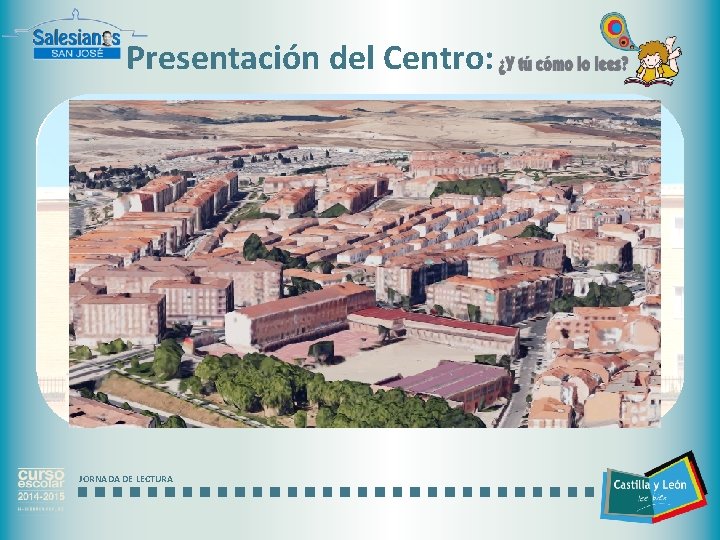 Presentación del Centro: JORNADA DE LECTURA 