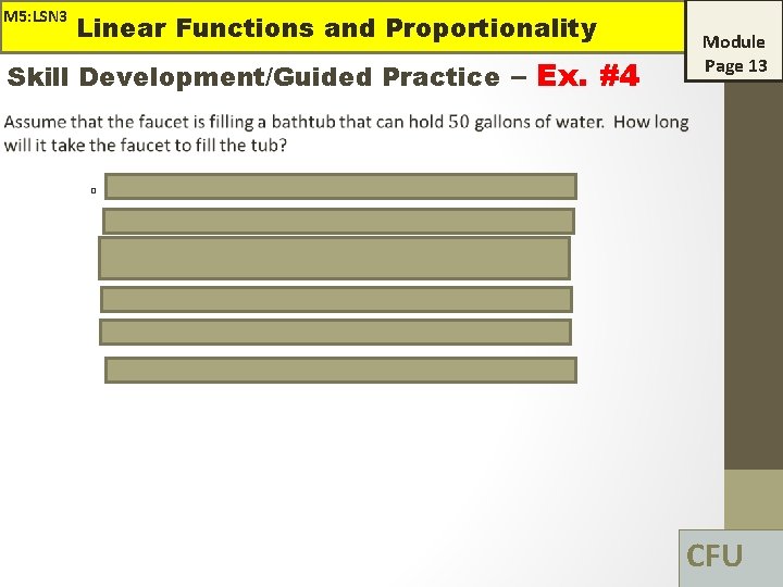 M 5: LSN 3 Linear Functions and Proportionality Skill Development/Guided Practice – Ex. #4