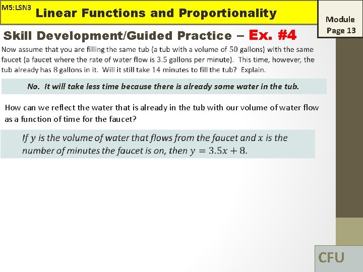 M 5: LSN 3 Linear Functions and Proportionality Module Page 13 Skill Development/Guided Practice