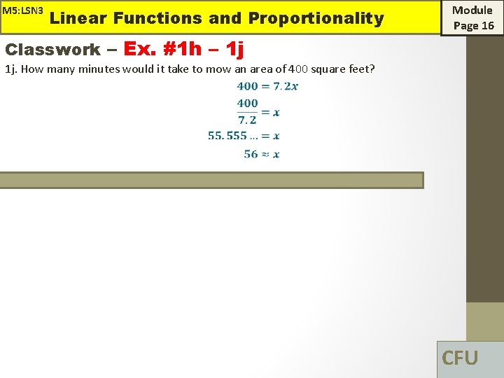 M 5: LSN 3 Linear Functions and Proportionality Module Page 16 Classwork – Ex.