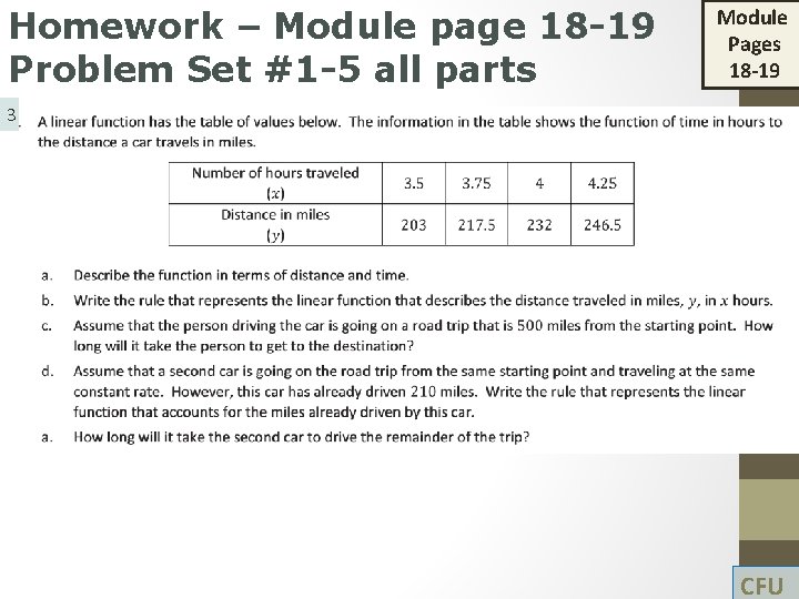 Homework – Module page 18 -19 Problem Set #1 -5 all parts Module Pages