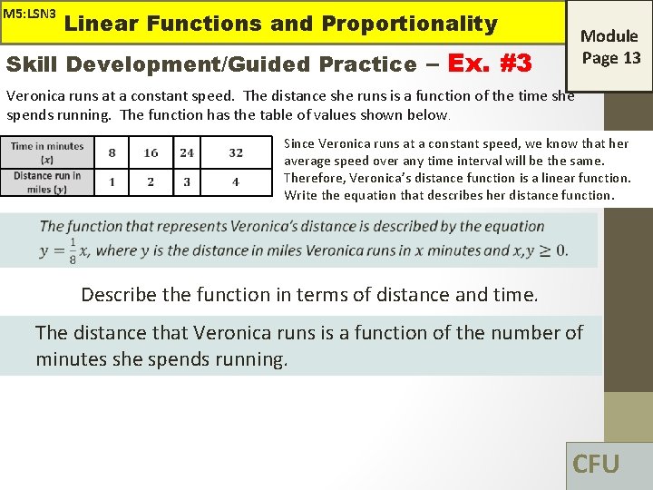 M 5: LSN 3 Linear Functions and Proportionality Module Page 13 Skill Development/Guided Practice