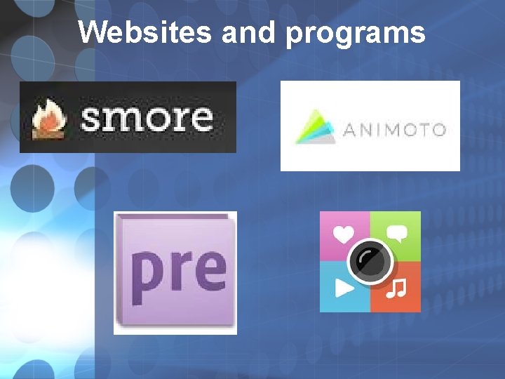 Websites and programs Websites and programs