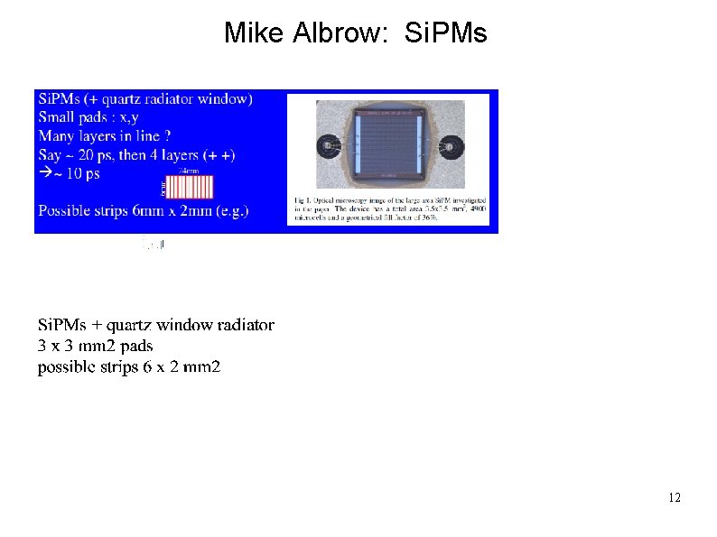 Mike Albrow: Si. PMs 12 