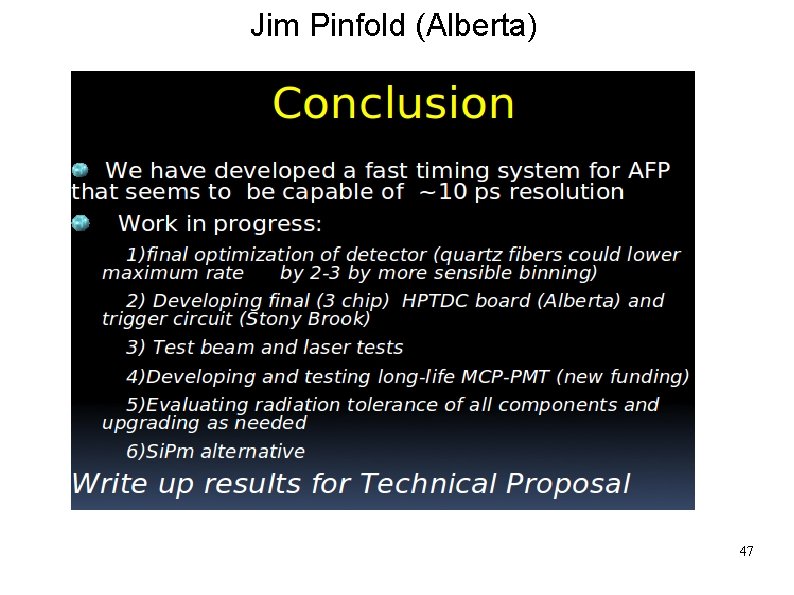 Jim Pinfold (Alberta) We need to establish if the MCP-PMT’s are capable of coping