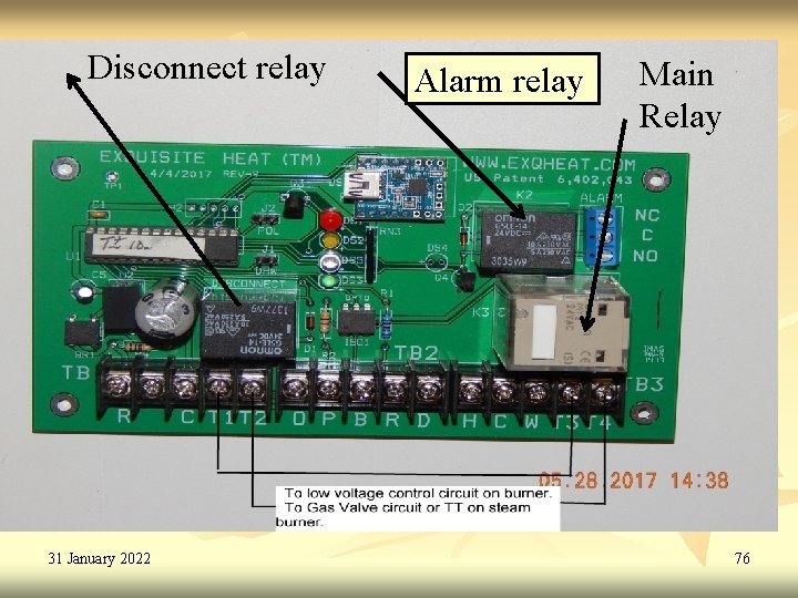 Disconnect relay 31 January 2022 Alarm relay Main Relay 76 