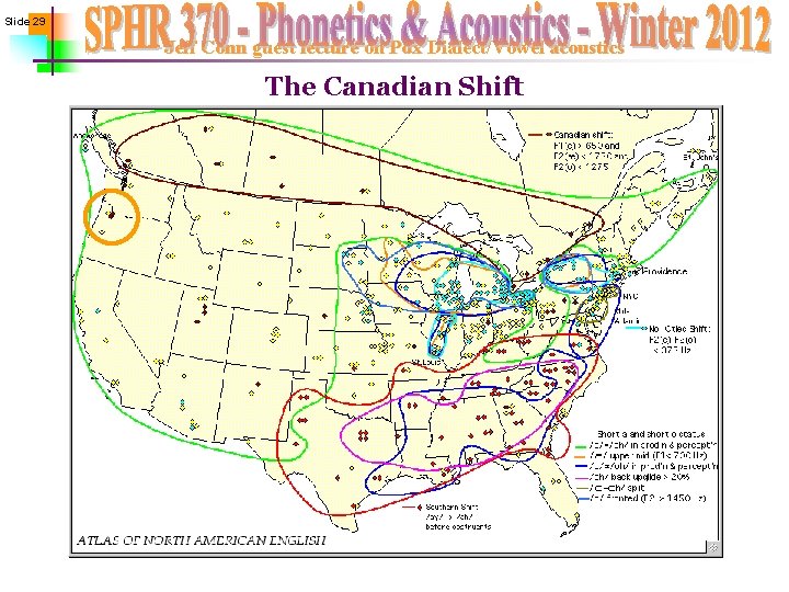 Slide 29 Jeff Conn guest lecture on Pdx Dialect/Vowel acoustics The Canadian Shift 