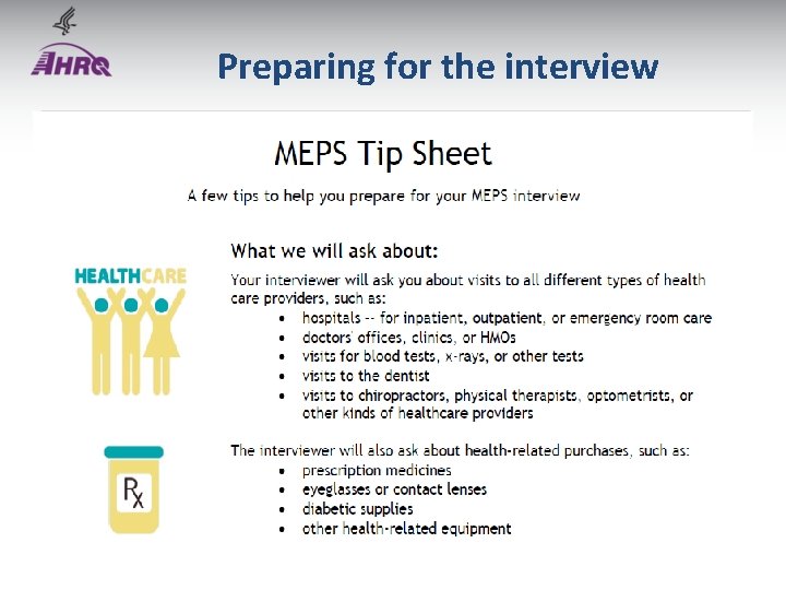 Preparing for the interview Preparing for the interview