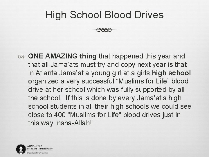 High School Blood Drives ONE AMAZING thing that happened this year and that all