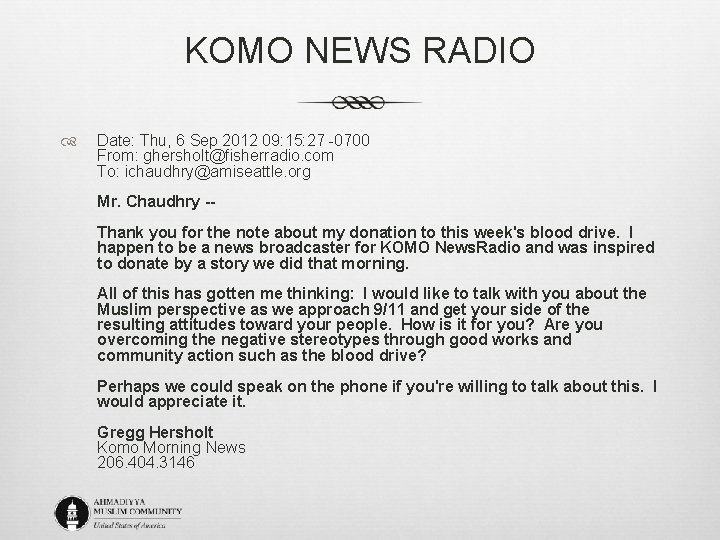 KOMO NEWS RADIO Date: Thu, 6 Sep 2012 09: 15: 27 -0700 From: ghersholt@fisherradio.