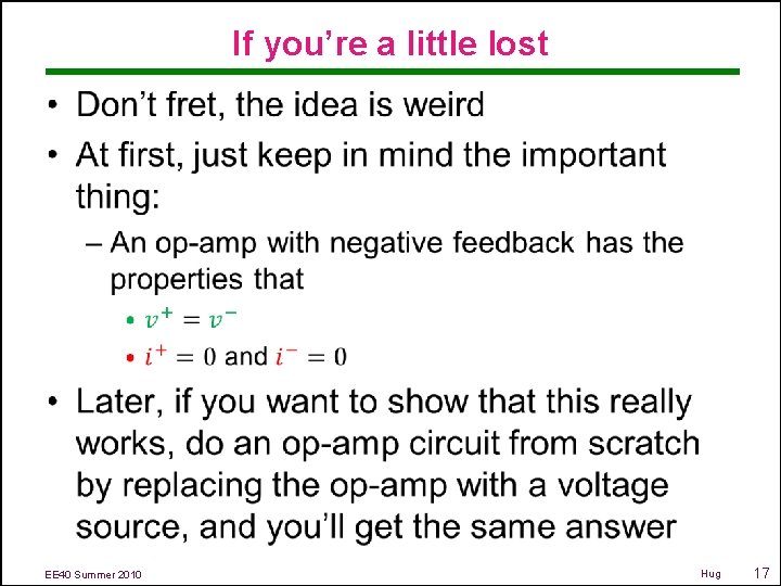 If you’re a little lost • EE 40 Summer 2010 Hug 17 