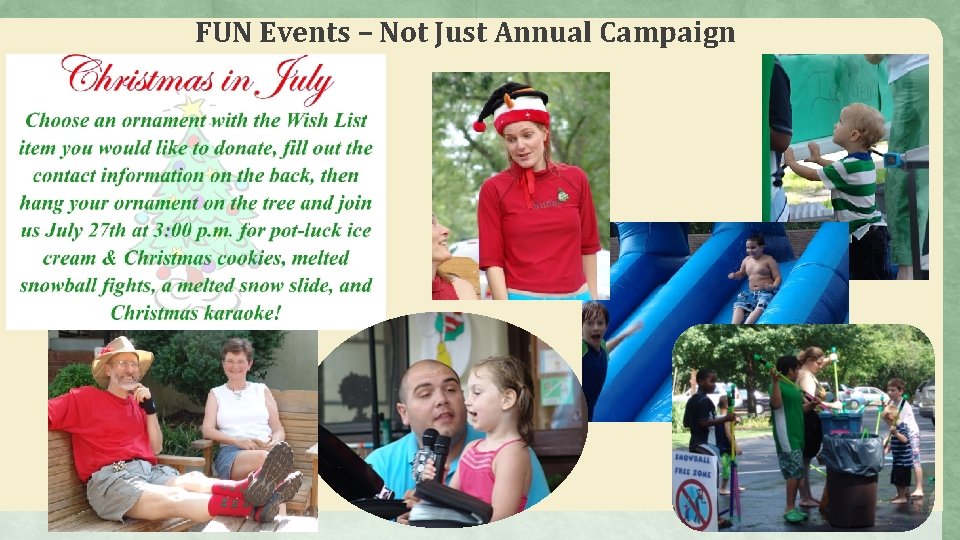 FUN Events – Not Just Annual Campaign 