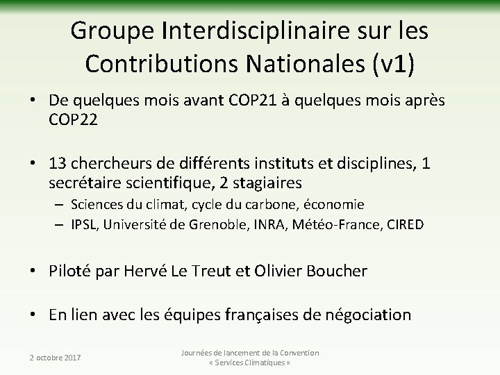 Groupe Interdisciplinaire sur les Contributions Nationales (v 1) • De quelques mois avant COP