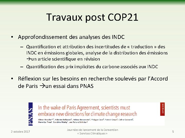 Travaux post COP 21 • Approfondissement des analyses des INDC – Quantification et attribution