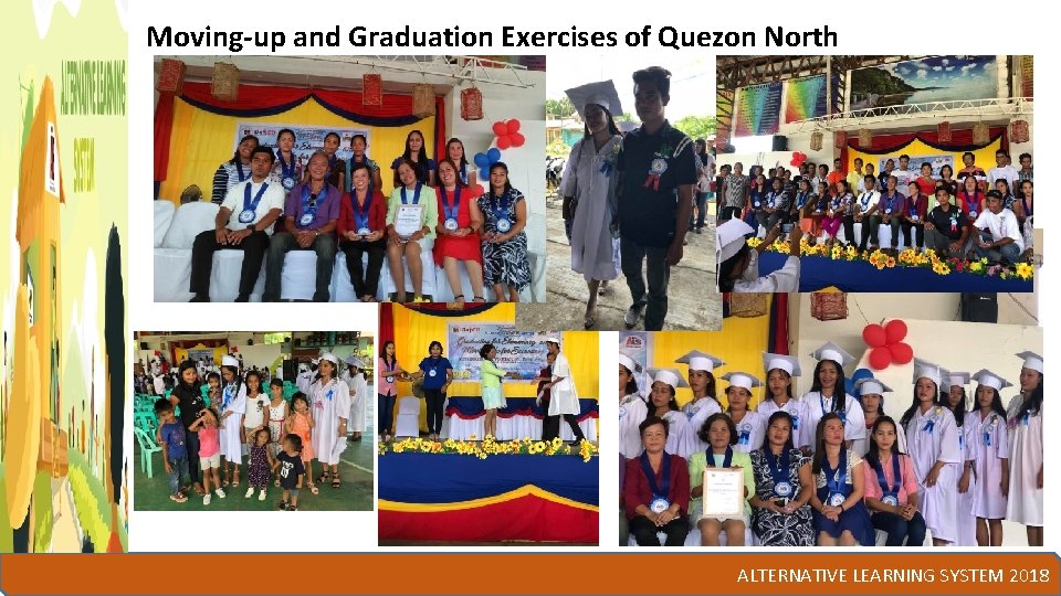 Moving-up and Graduation Exercises of Quezon North ALTERNATIVE LEARNING SYSTEM 2018 