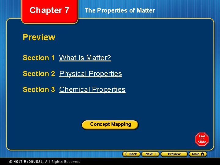 Chapter 7 The Properties of Matter Preview Section