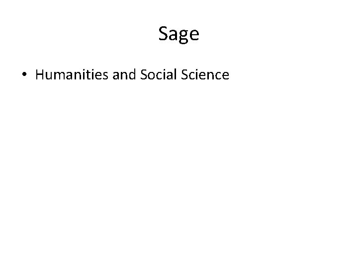 Sage • Humanities and Social Science 