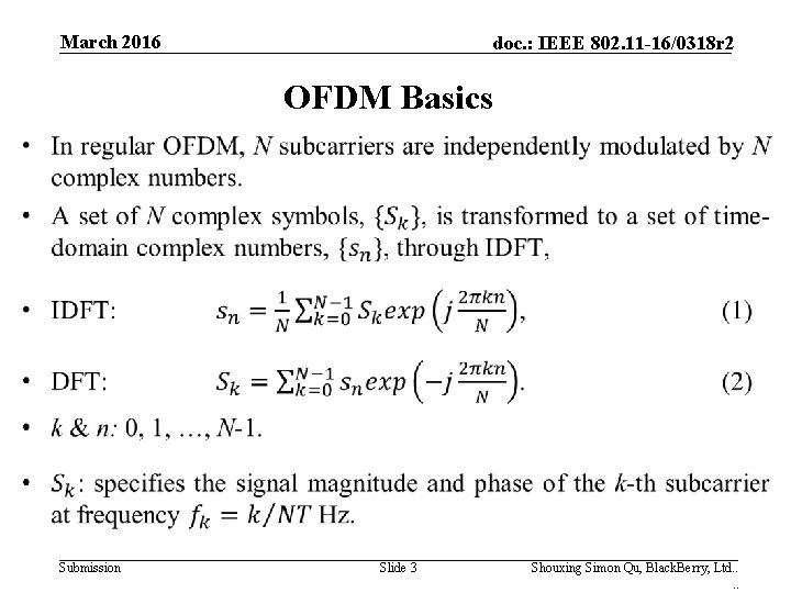 March 2016 doc. : IEEE 802. 11 -16/0318 r 2 OFDM Basics Submission Slide