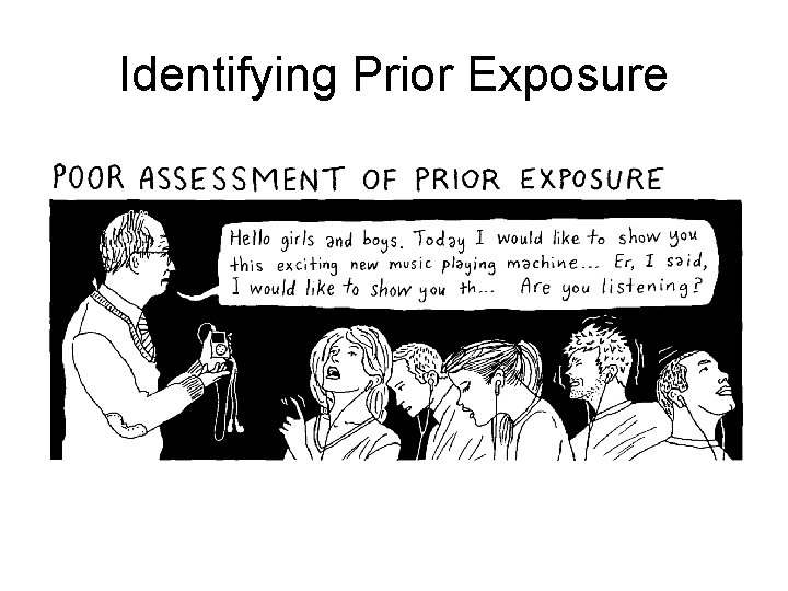 Identifying Prior Exposure Identifying Prior Exposure