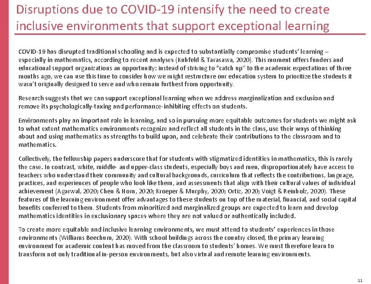 Disruptions due to COVID‐ 19 intensify the need to create inclusive environments that support