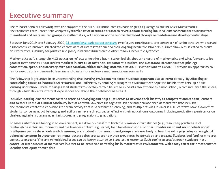 Executive summary The Mindset Scholars Network, with the support of the Bill & Melinda