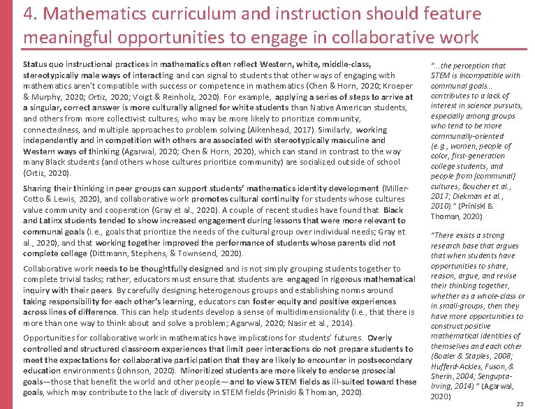 4. Mathematics curriculum and instruction should feature meaningful opportunities to engage in collaborative work