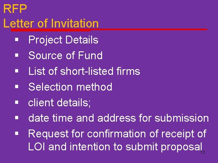 RFP Letter of Invitation § § § § Project Details Source of Fund List