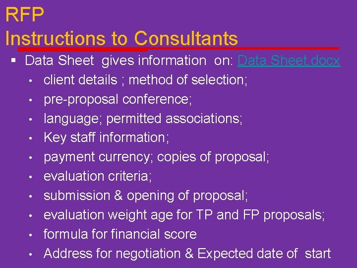 RFP Instructions to Consultants § Data Sheet gives information on: Data Sheet. docx •