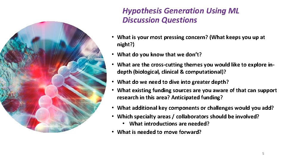 Hypothesis Generation Using ML Discussion Questions • What is your most pressing concern? (What Hypothesis Generation Using ML Discussion Questions • What is your most pressing concern? (What