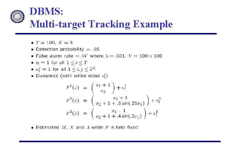 DBMS: Multi-target Tracking Example 