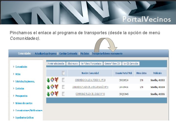 3 – Transportar documentos Portal. Vecinos Pinchamos el enlace al programa de transportes (desde