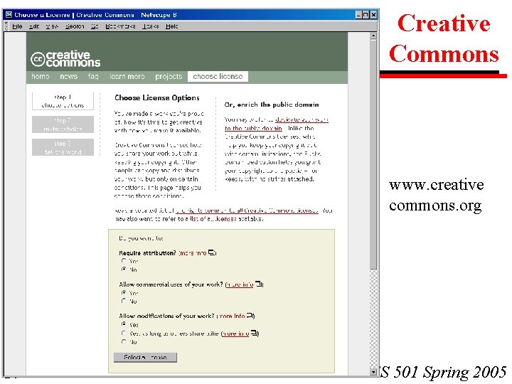 Creative Commons www. creative commons. org 24 CS 501 Spring 2005 