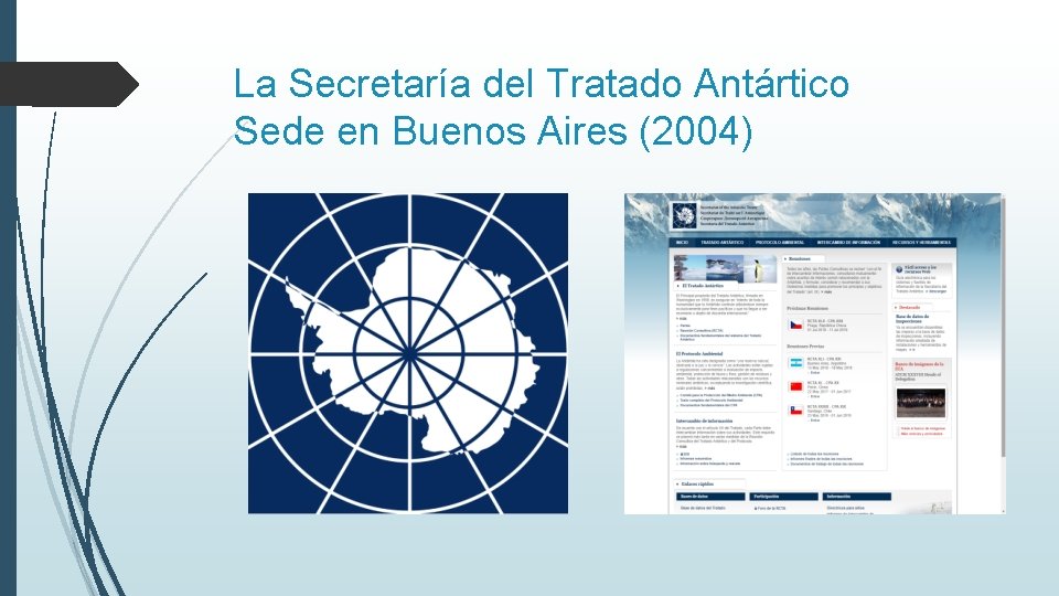 La Secretaría del Tratado Antártico Sede en Buenos Aires (2004) 