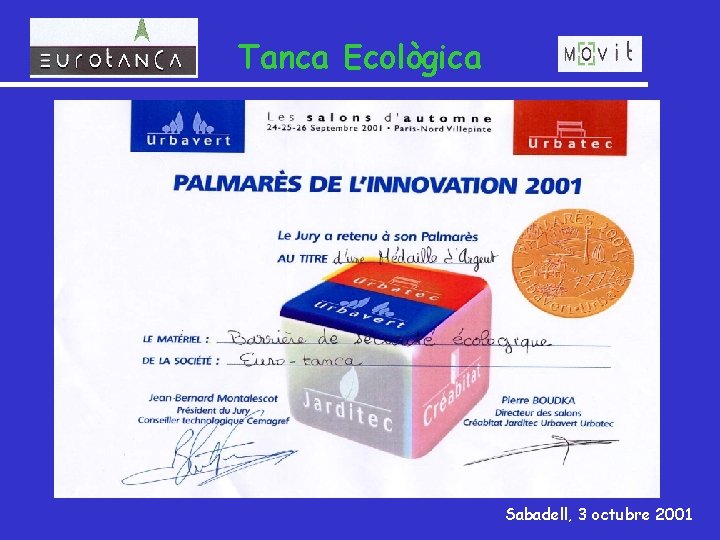 Tanca Ecològica Sabadell, 3 octubre 2001 