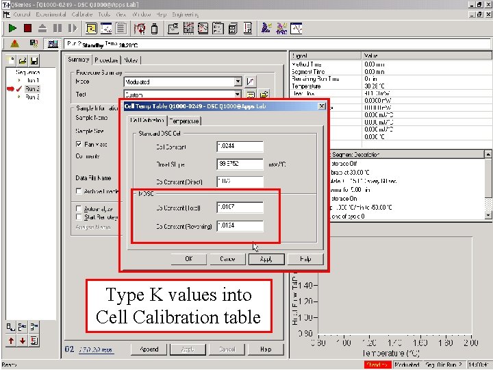 Type K values into Cell Calibration table 