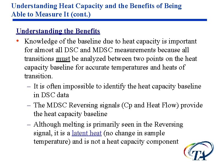 Understanding Heat Capacity and the Benefits of Being Able to Measure It (cont. )